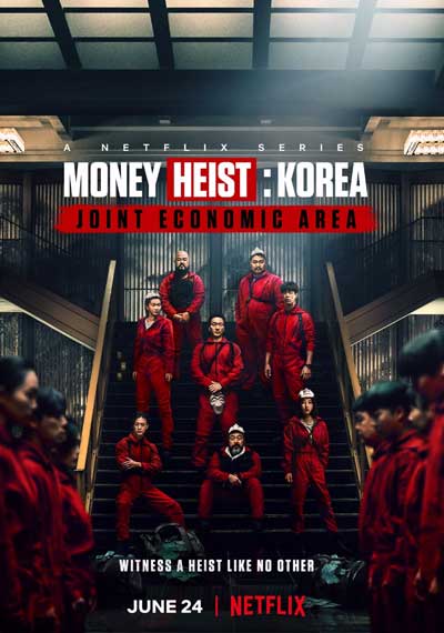 Ограбление: Корея — Объединенная экономическая зона дорама (2022)